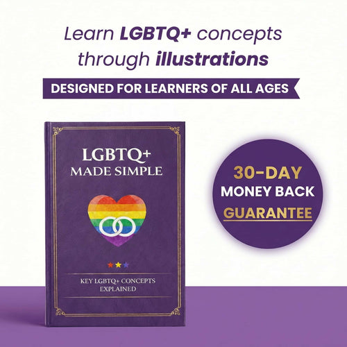 LGBTQ+ Made Simple